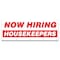 Signmission Now Hiring Housekeepers Banner Apply Inside Accepting Application Single Sided B-120-30259 - alternate 1